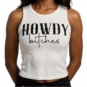 Howdy Bitches Western Crop Tank Top‎